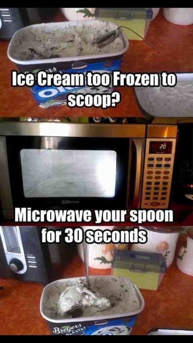 وقتی بستنی یخ زده، قاشق خود را در مایکروفر گرم کنید و سپس بستنی را بردارید