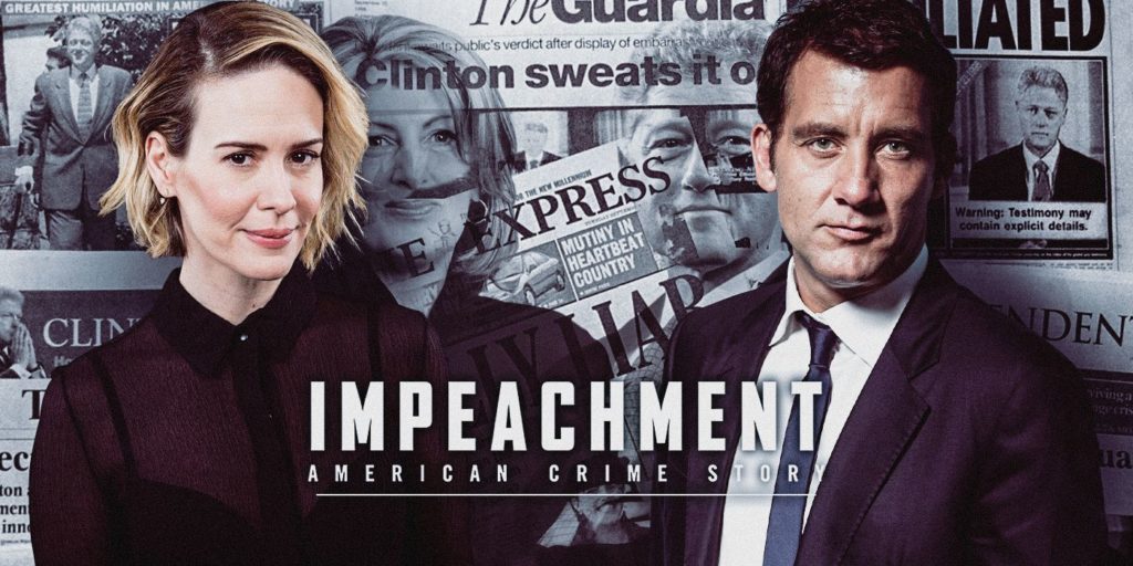 اولین تریلر Impeachment: American Crime Story در مورد رسوایی بیل کلینتون + ویدیو