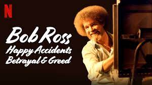 یک مستند جدید از سرویس نتفلیکس با عنوان Bob Ross: Happy Accidents, Betrayal & Greed شاید تصور همه ما را از باب راس تغییر دهد