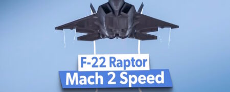 چطور F-22 Raptor به سرعت قابل توجه ۲ ماخ و پرواز سوپرکروز می رسد؟