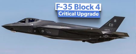 تمام قابلیت هایی که نسخه بروزرسانی Block 4 به جنگنده F-35 اضافه می کند