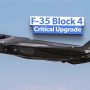 تمام قابلیت هایی که نسخه بروزرسانی Block 4 به جنگنده F-35 اضافه می کند