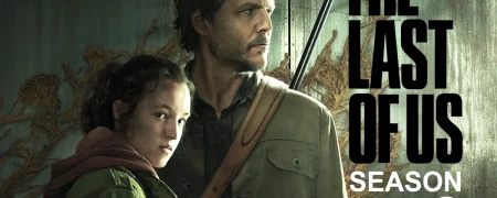 تریلر جدید فصل دوم سریال The Last of Us و تاریخ انتشار آن + ویدیو