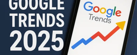 گزارش سالانه گوگل ۲۰۲۵؛ سیاست، سلبریتی‌ها و ترندهای نسل جدید در صدر جستجوها