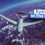 نگاهی به هواپیمای آواکس E-3 Sentry ملقب به «چشم در آسمان» + ویدیو